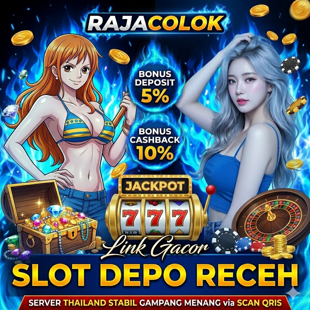 RAJACOLOK ? LInk Permainan Slot DEPO 5K Server Thailand Via DANA Gampang Menang.